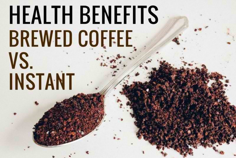 Health benefits of instant coffee vs. brewed. 